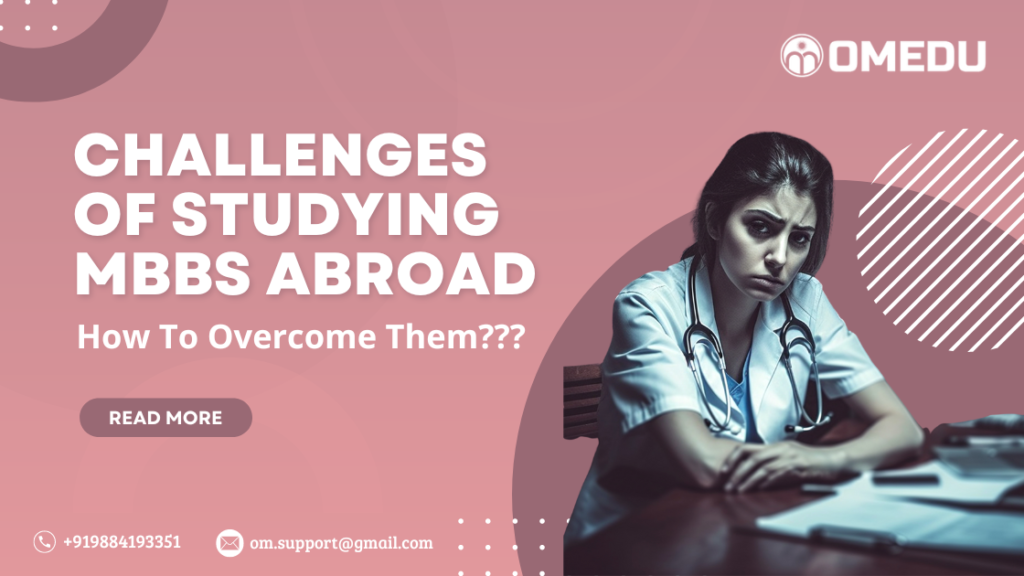 challenges of studying MBBS Abroad